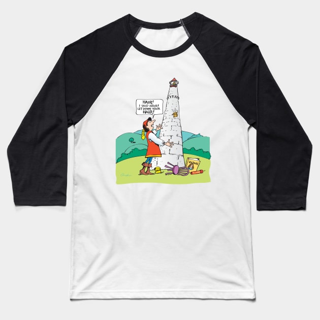 Rapunzel Can't Hear You Baseball T-Shirt by Not Your Mothers Goose